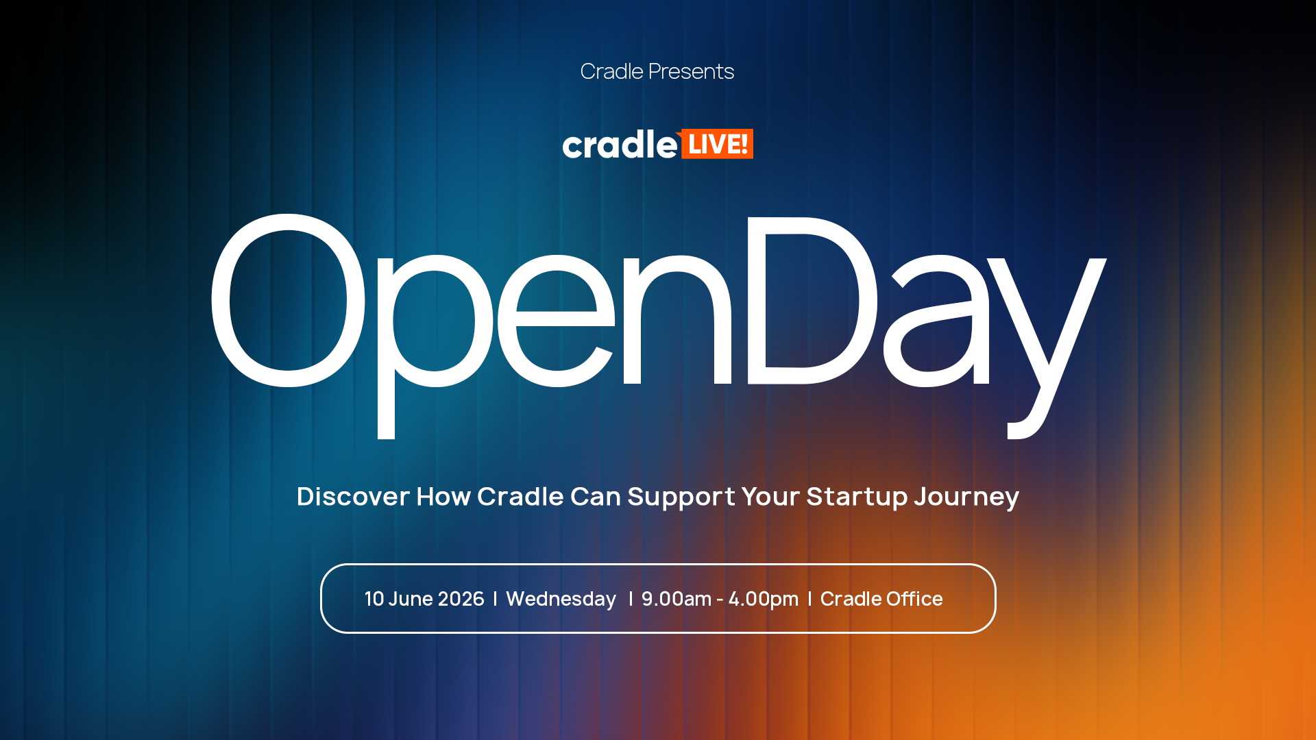 Cradle LIVE! Open Day June